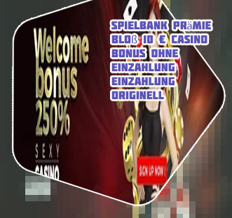 10 euro bonus einzahlung casino